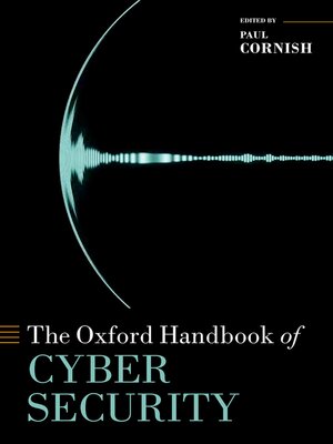 cover image of The Oxford Handbook of Cyber Security